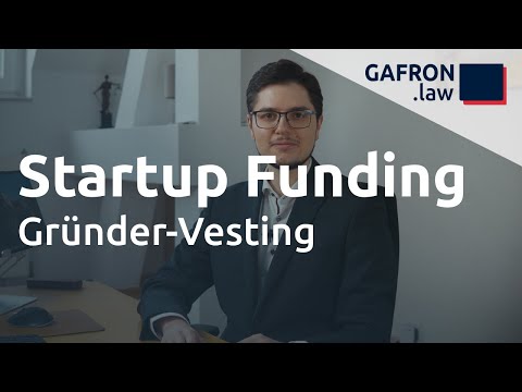 Startup Funding: VESTING für Gründer